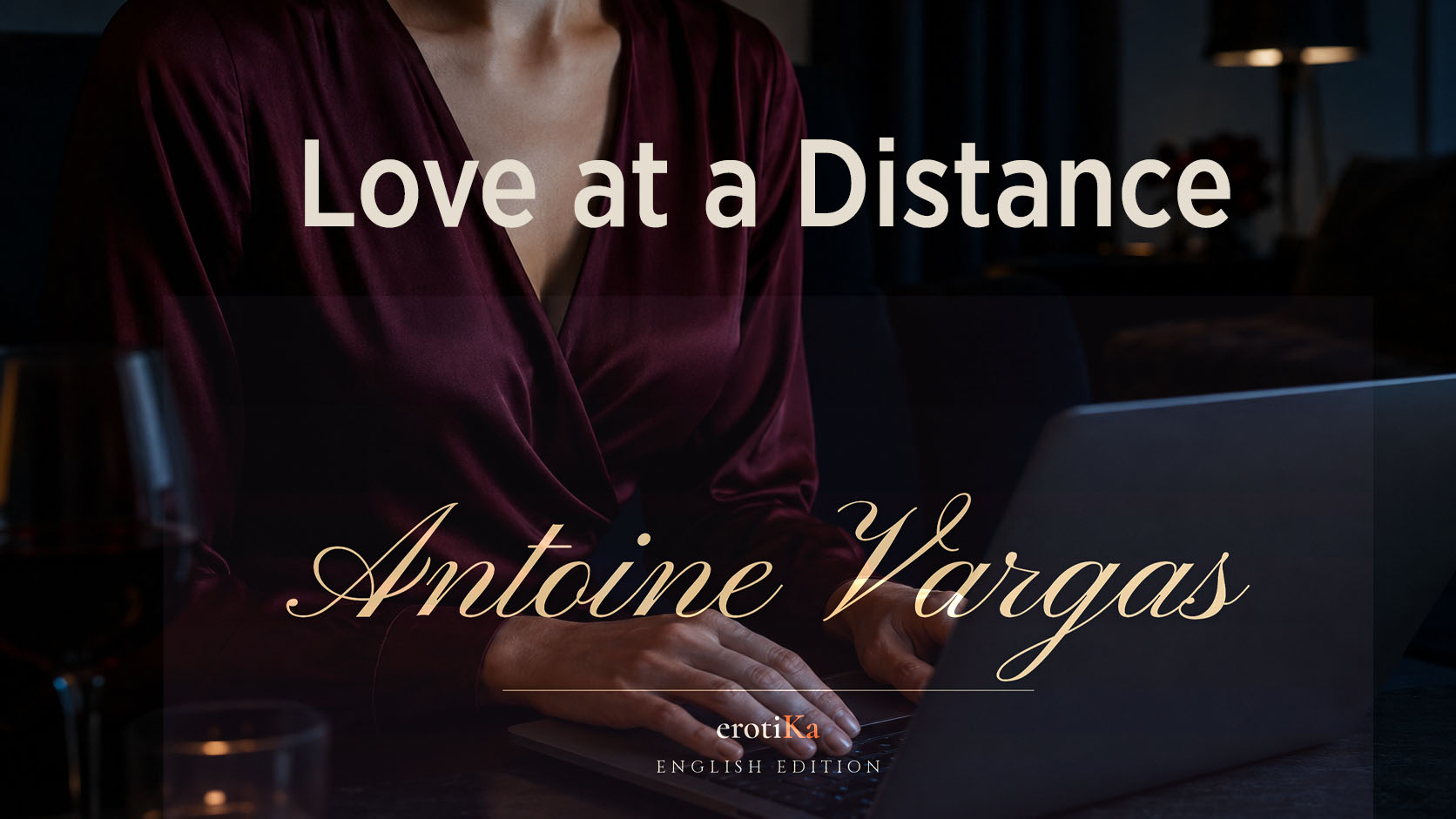 Love at a Distance